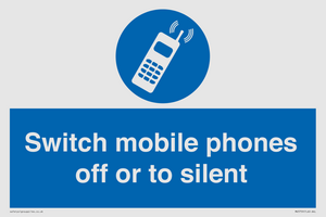 Switch mobile phones off or to silent
